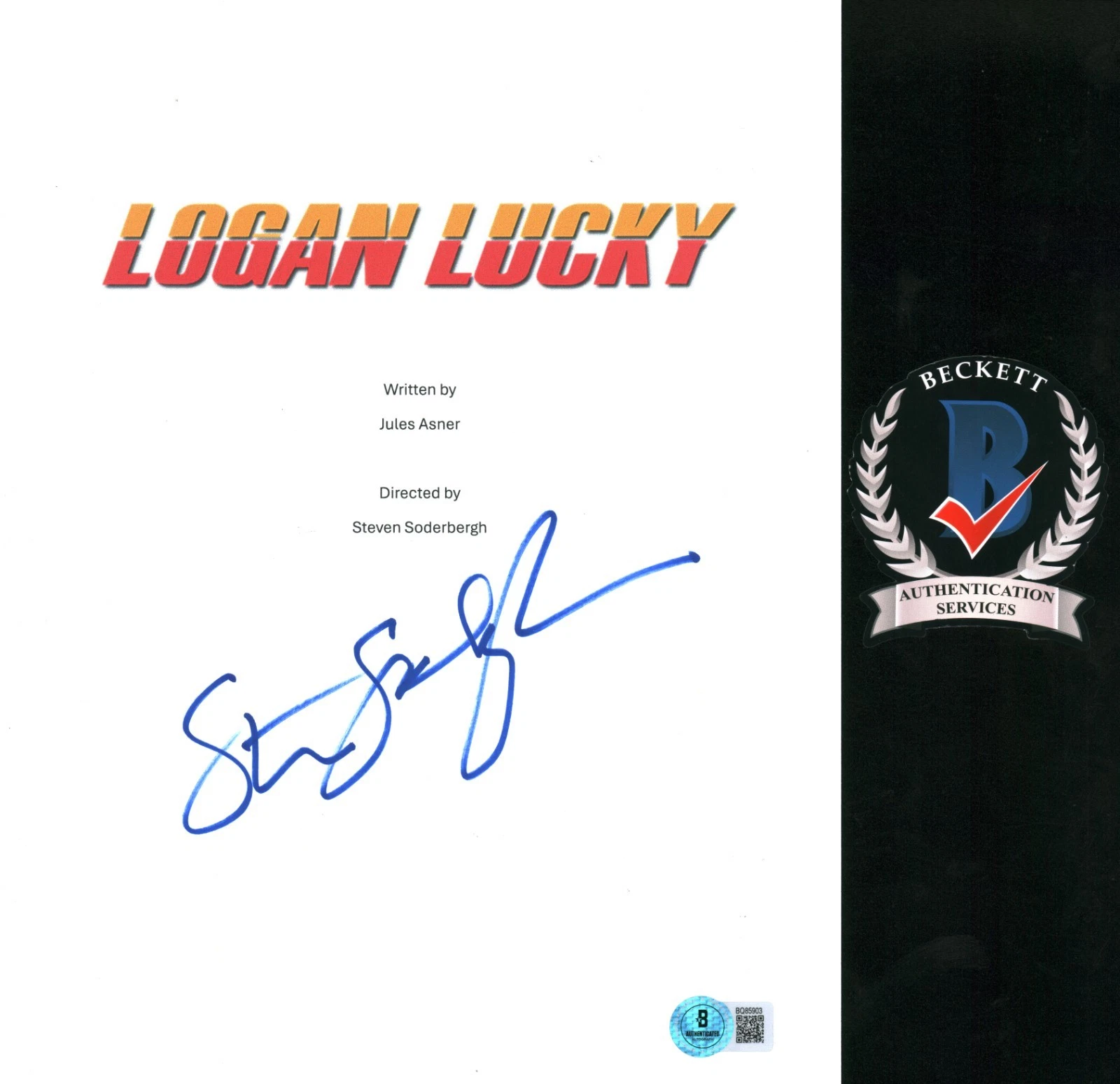 Steven Soderbergh Signed Autograph Logan Lucky Full Movie Script BAS COA