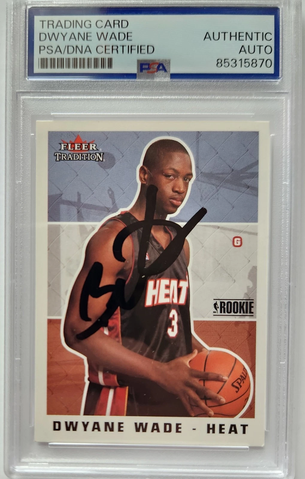 DWAYNE WADE SIGNED ROOKIE CARD FLEER HOF NBA CHAMP SLAB PSA DNA