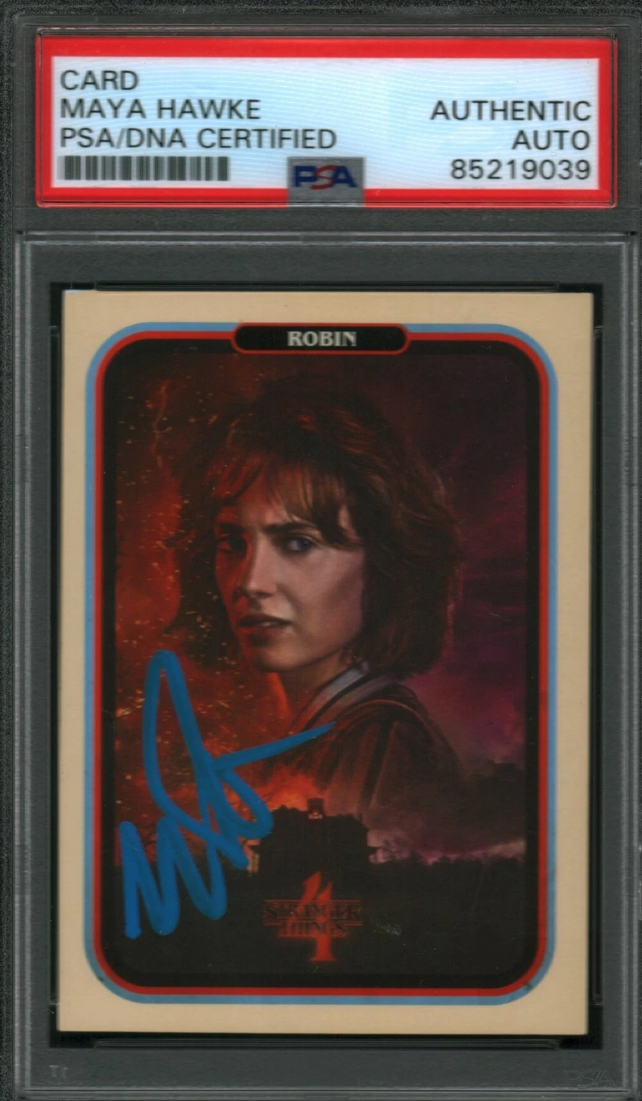 MAYA HAWKE SIGNED STRANGER THINGS TRADING CARD ROBIN PSA ZERO COOL SEASON 4