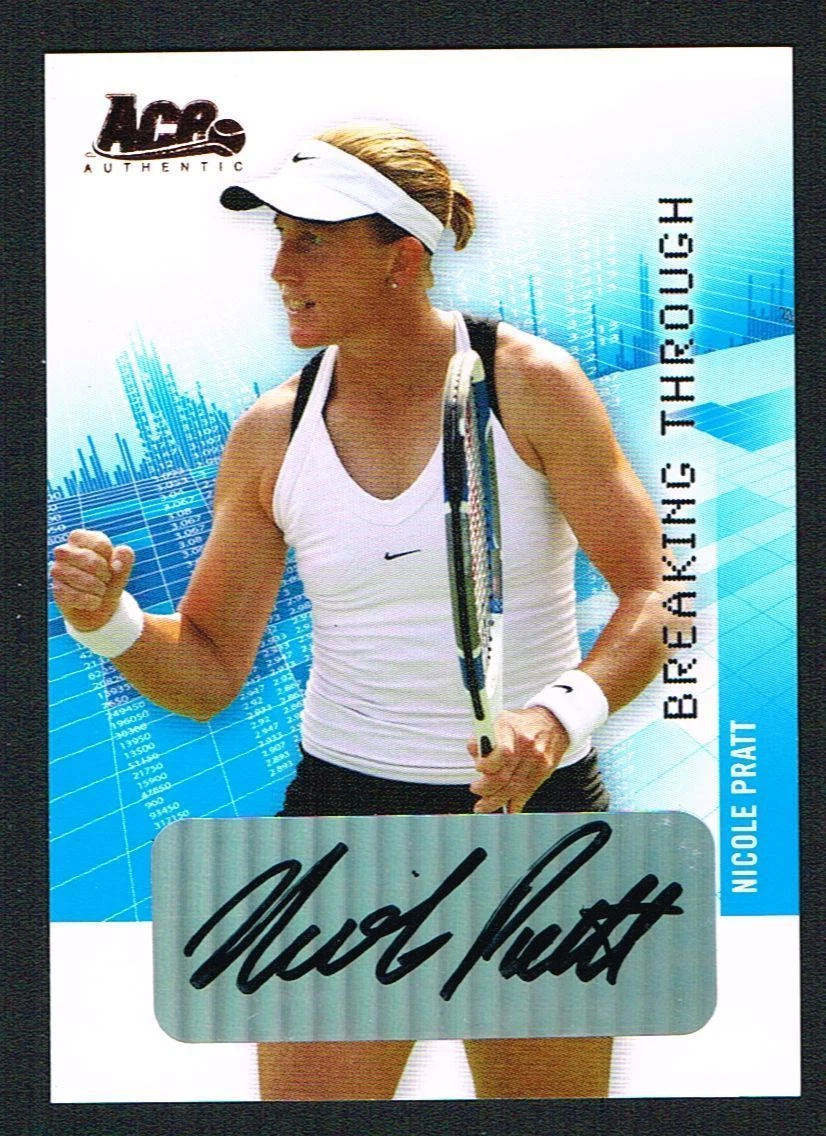 Nicole Pratt signed autograph auto 2007 ACE Breaking Through Card