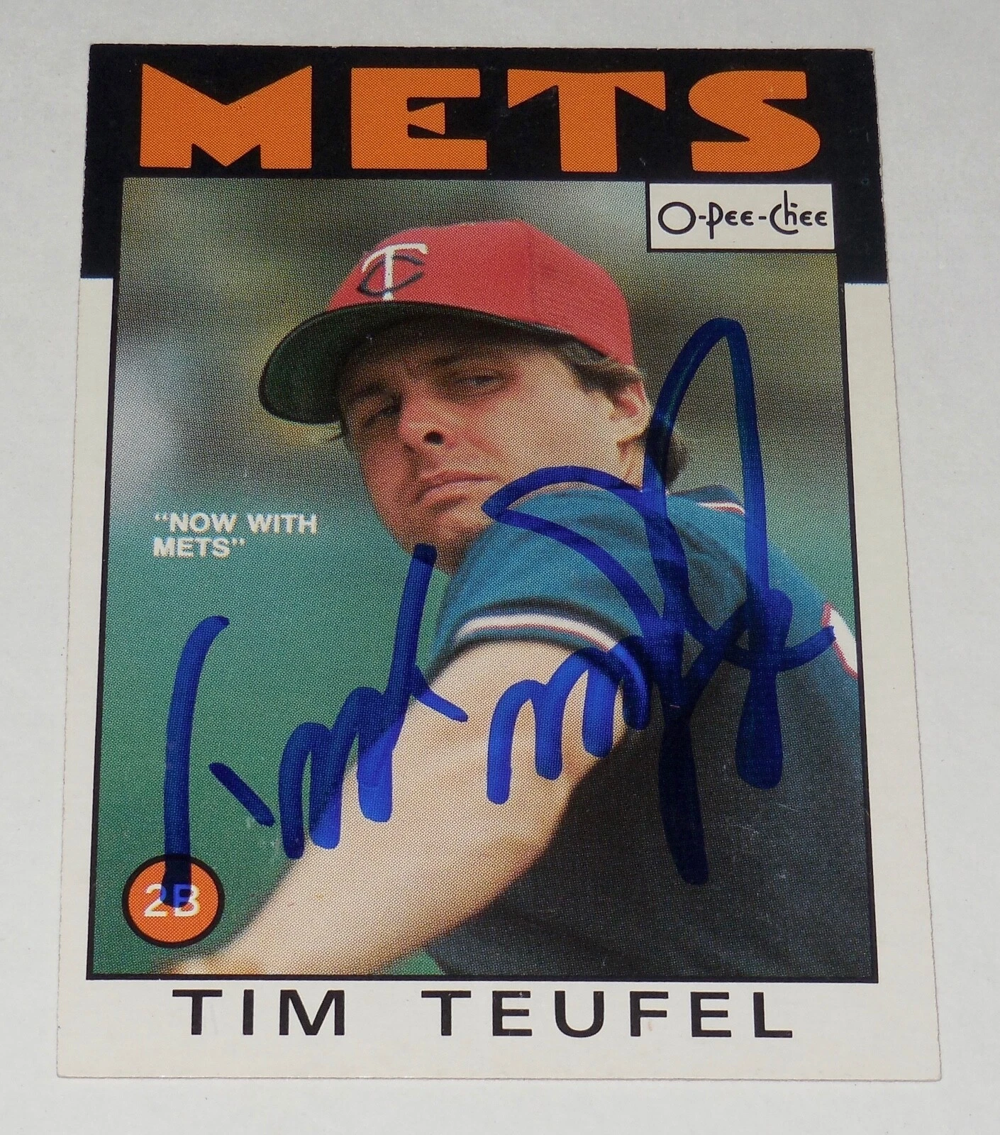 TIM TEUFEL 1986 O-PEE-CHEE AUTOGRAPHED BASEBALL CARD (NEW YORK METS)