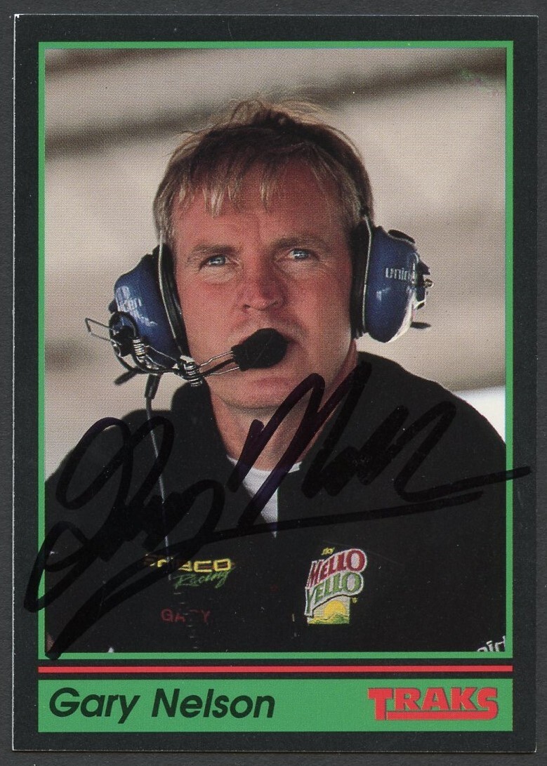 Gary Nelson #146 signed autograph auto 1991 Traks NASCAR Racing Trading Card