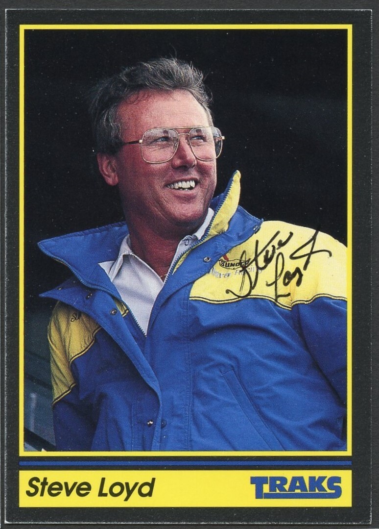 Steve Loyd #65 signed autograph 1991 Traks NASCAR Racing Trading Card