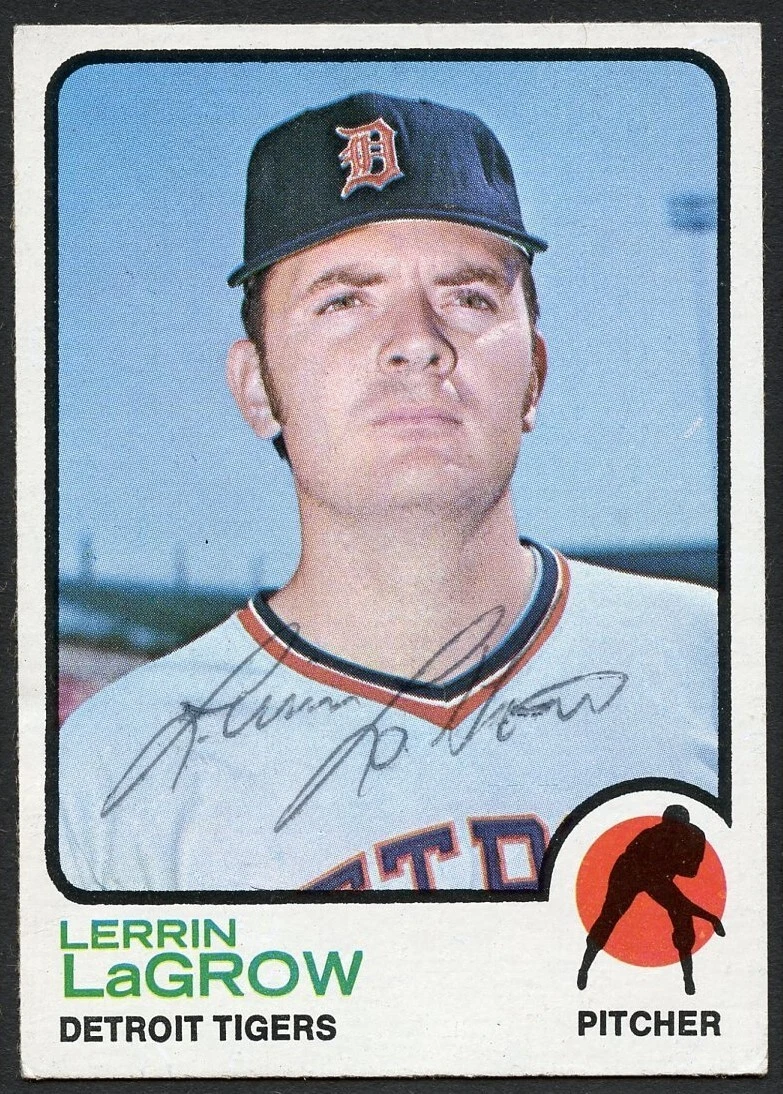 Lerrin LaGrow #369 signed autograph auto 1973 Topps Baseball Trading Card