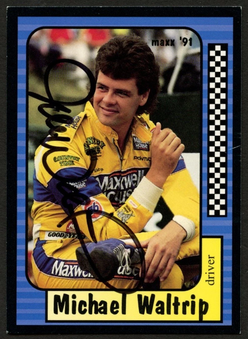 Michael Waltrip #30 signed autograph auto 1991 Maxx NASCAR Racing Trading Card