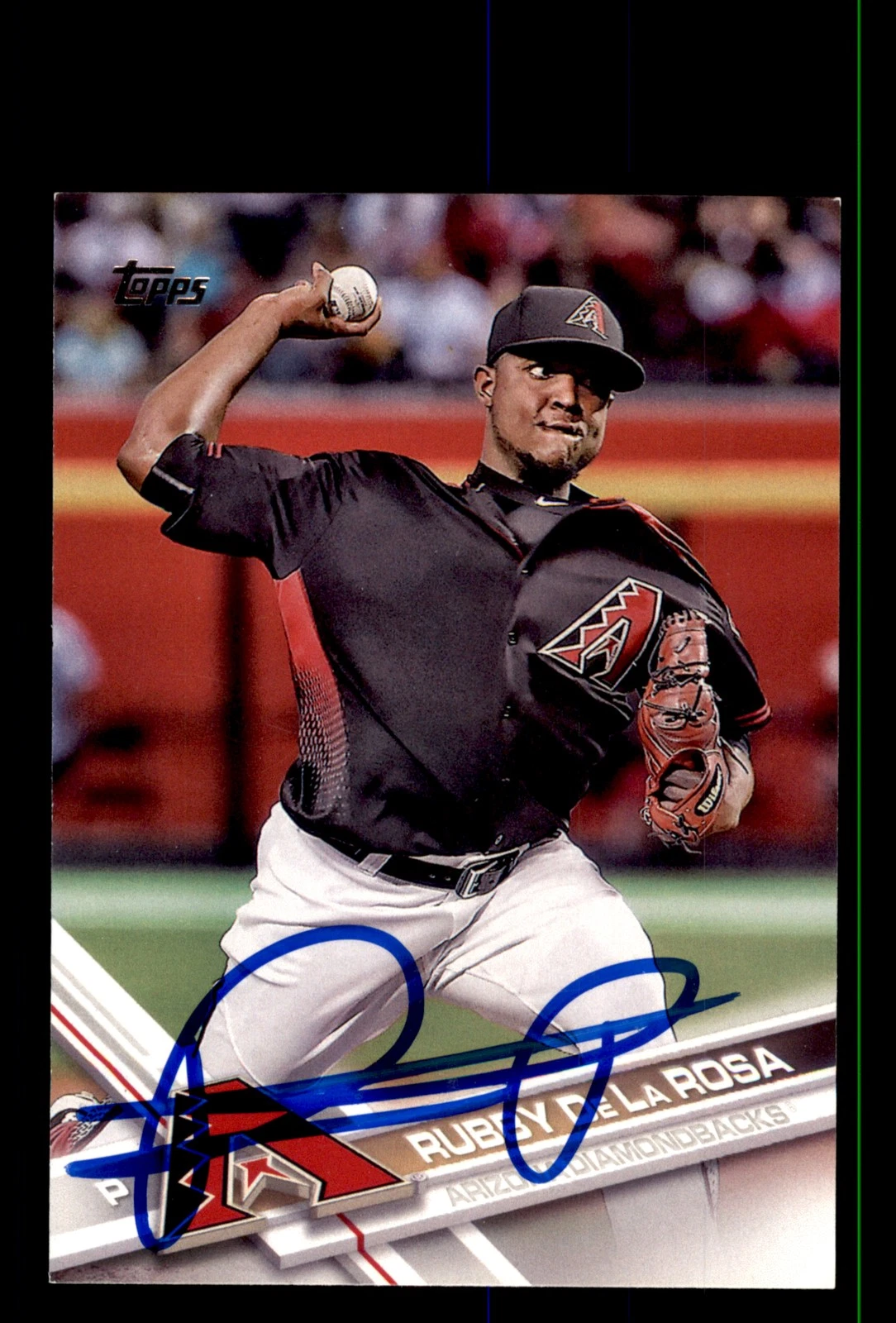 Signed Baseball Card Auto Rubby De La Rosa 2017 Topps #231 Arizona Diamondbacks