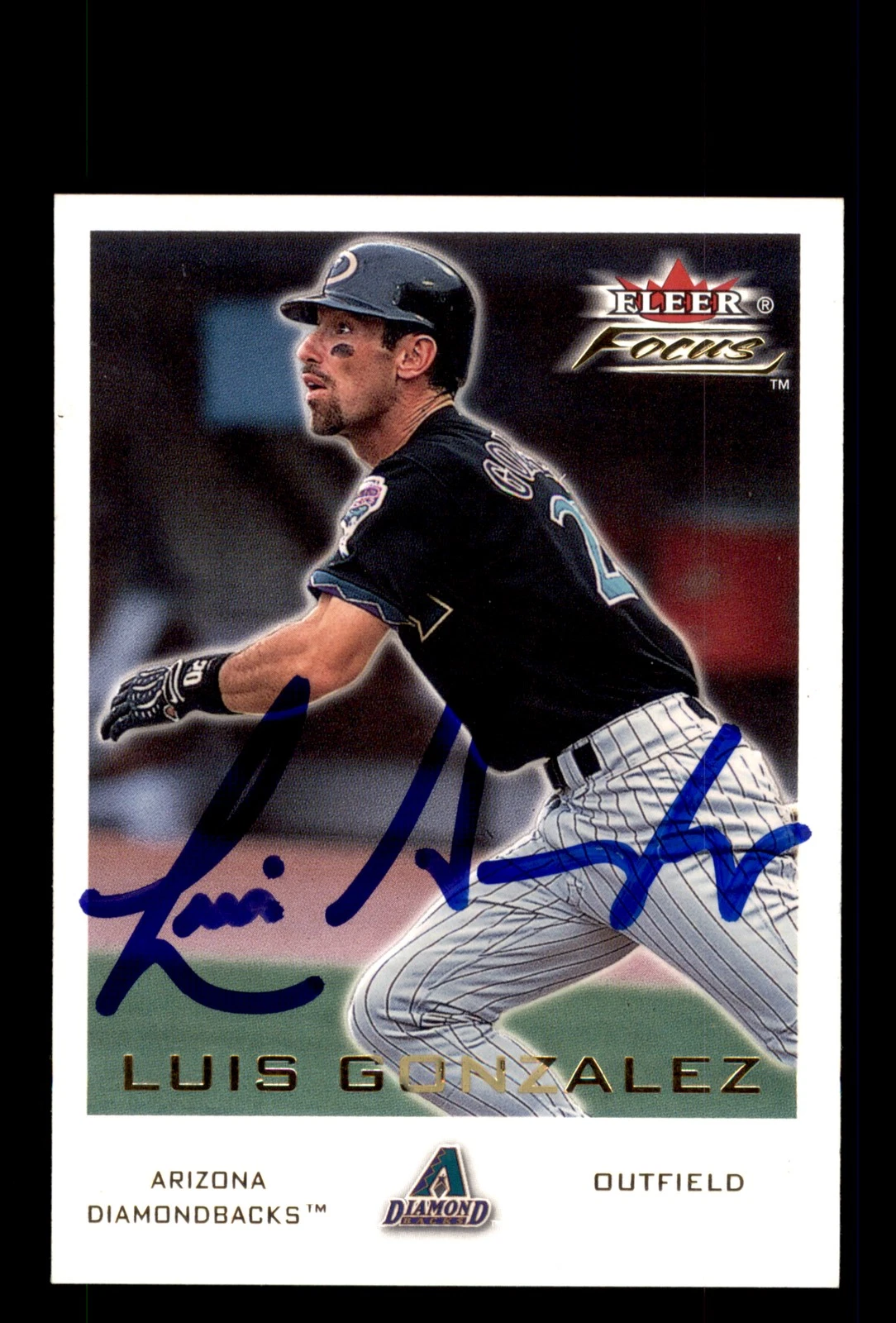 Signed Baseball Card Auto Luis Gonzalez 2001 Fleer Focus #81 Diamondbacks