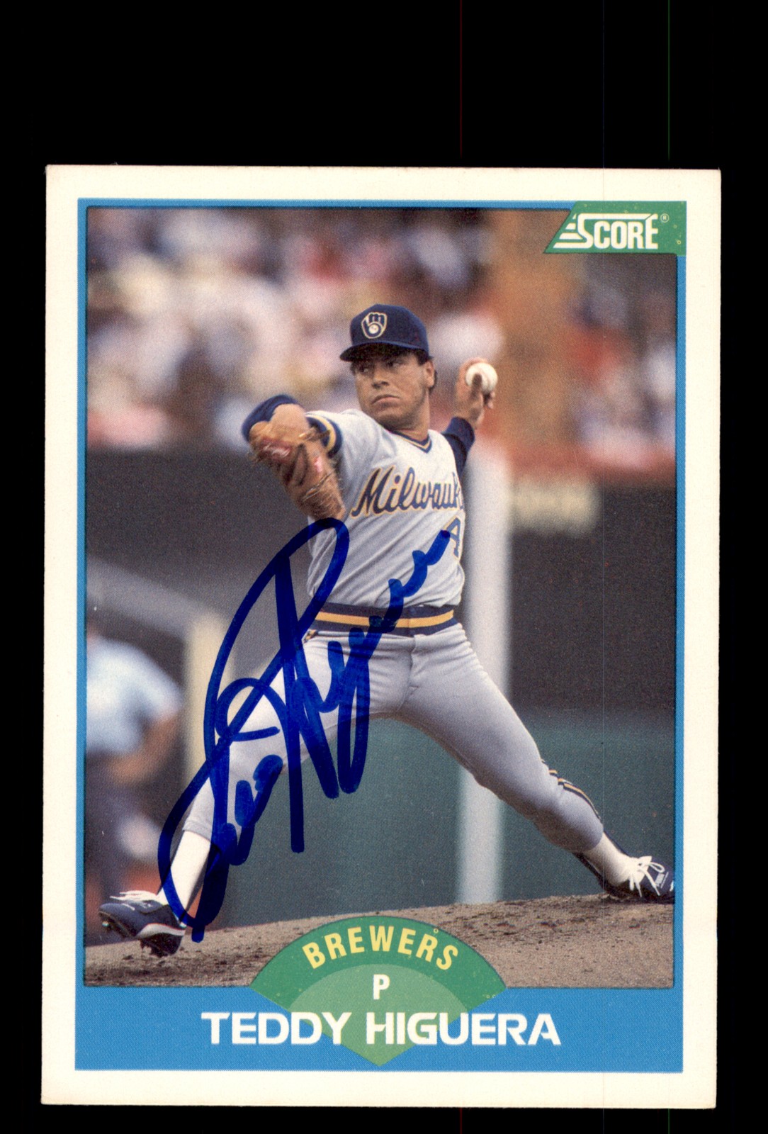 Signed Baseball Card Auto Teddy Higuera 1989 Score #132 Milwaukee Brewers