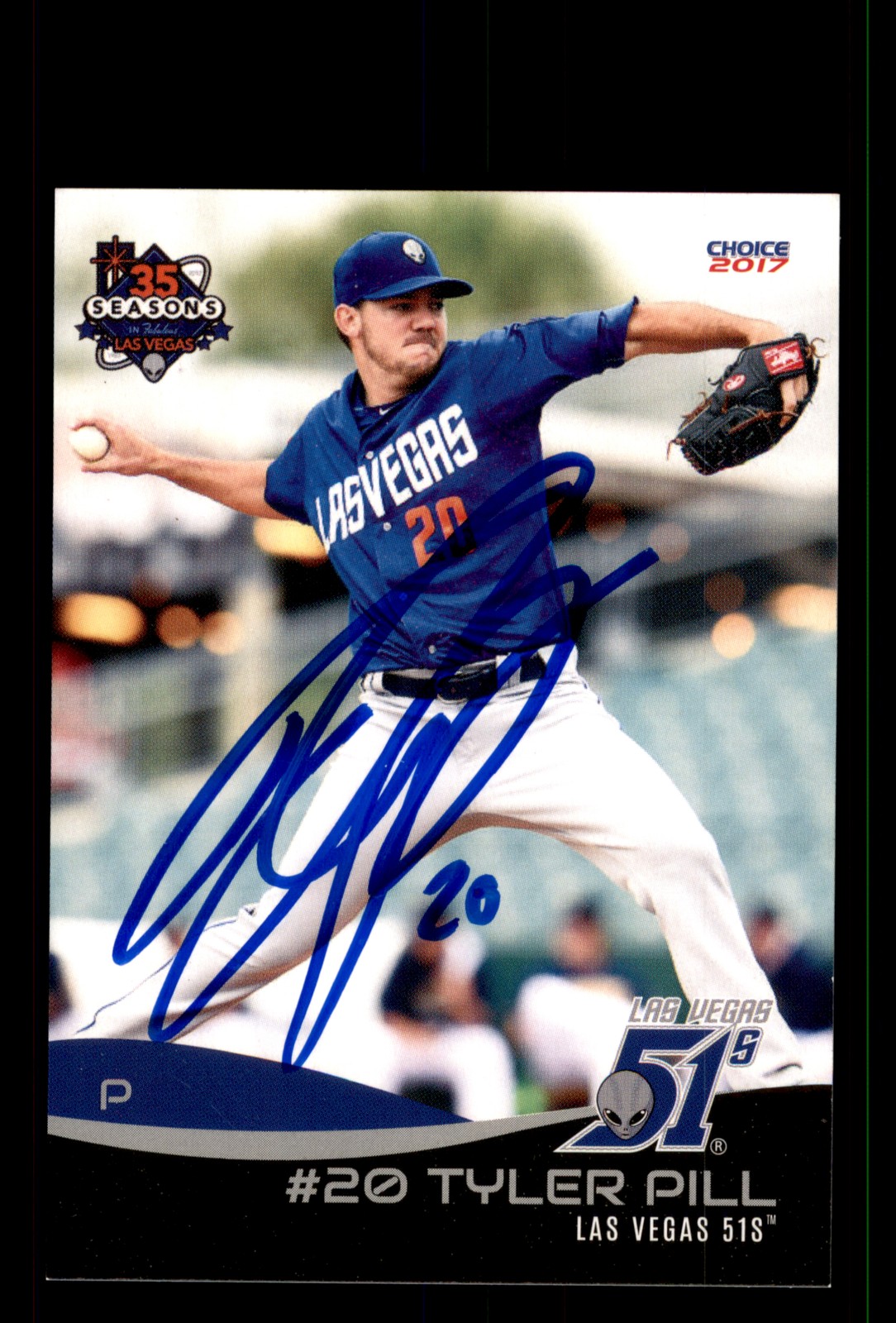 Signed Baseball Card Auto Tyler Pill 2017 Choice Las Vegas 51s