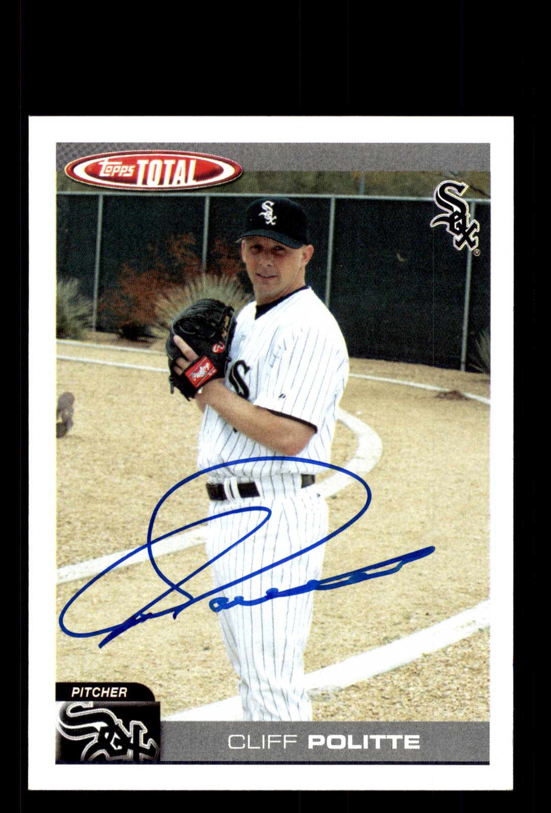 Signed Baseball Card Auto Cliff Politte 2004 Topps Total #682 Chicago White Sox