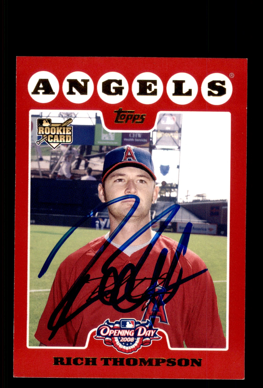 Signed Baseball Card Auto Rich Thompson 2008 Topps Opening Day #198 Angels