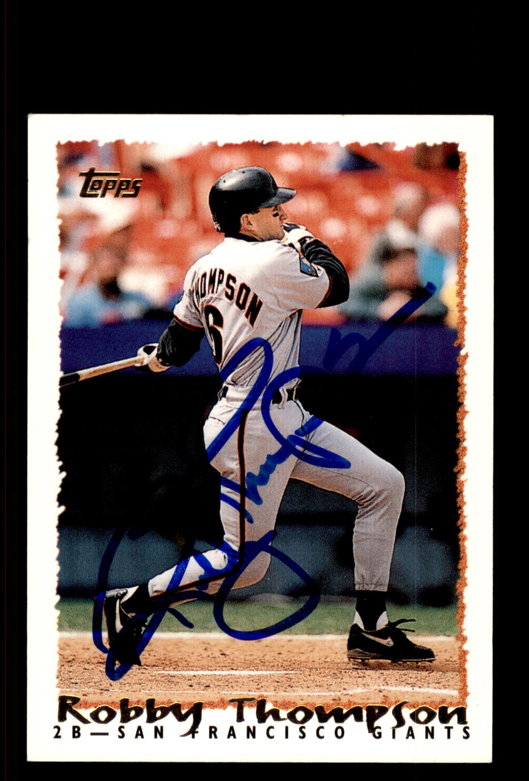 Signed Baseball Card Auto Robby Thompson 1995 Topps #556 San Francisco Giants