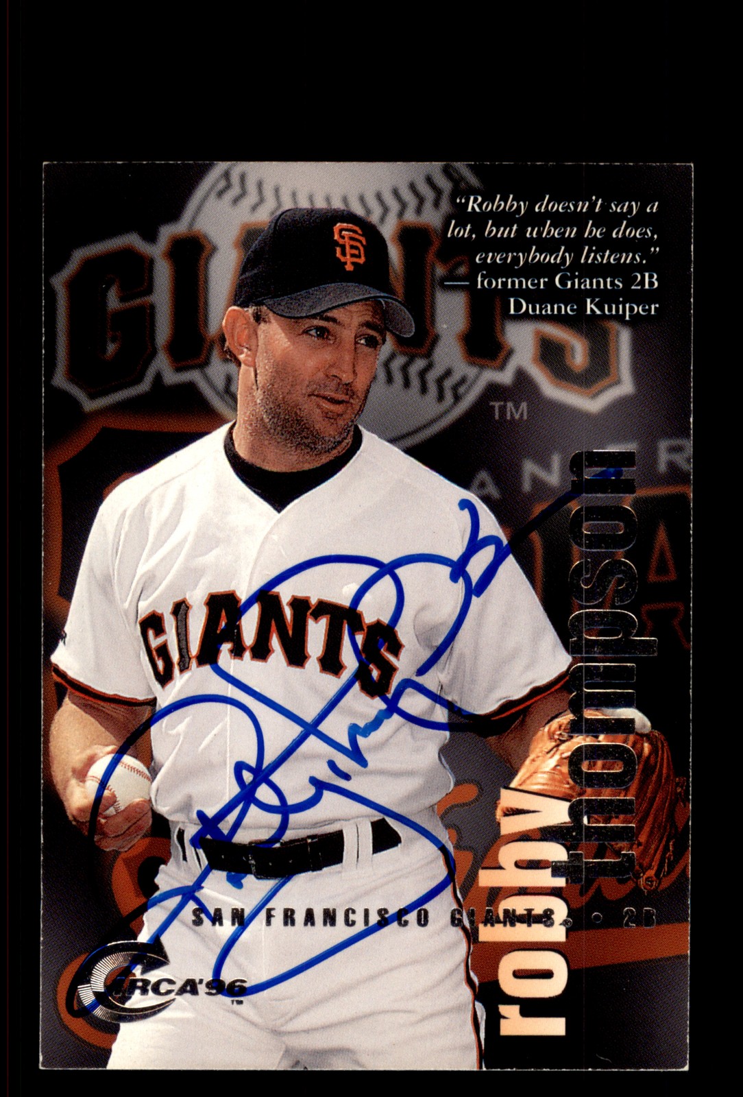 Signed Baseball Card Auto Robby Thompson 1996 Circa #195 San Francisco Giants