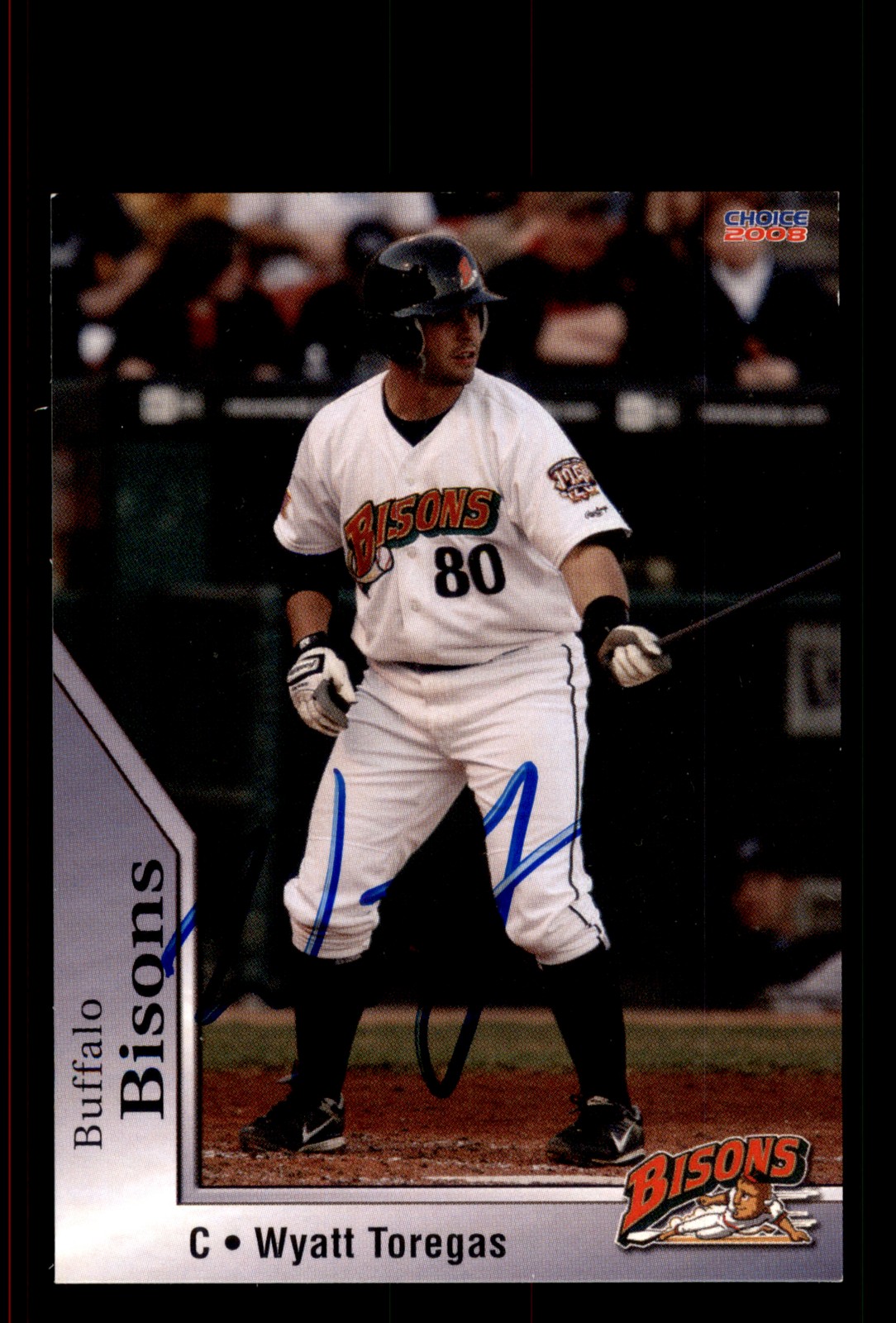 Signed Baseball Card Auto Wyatt Toregas 2008 Choice Buffalo Bisons