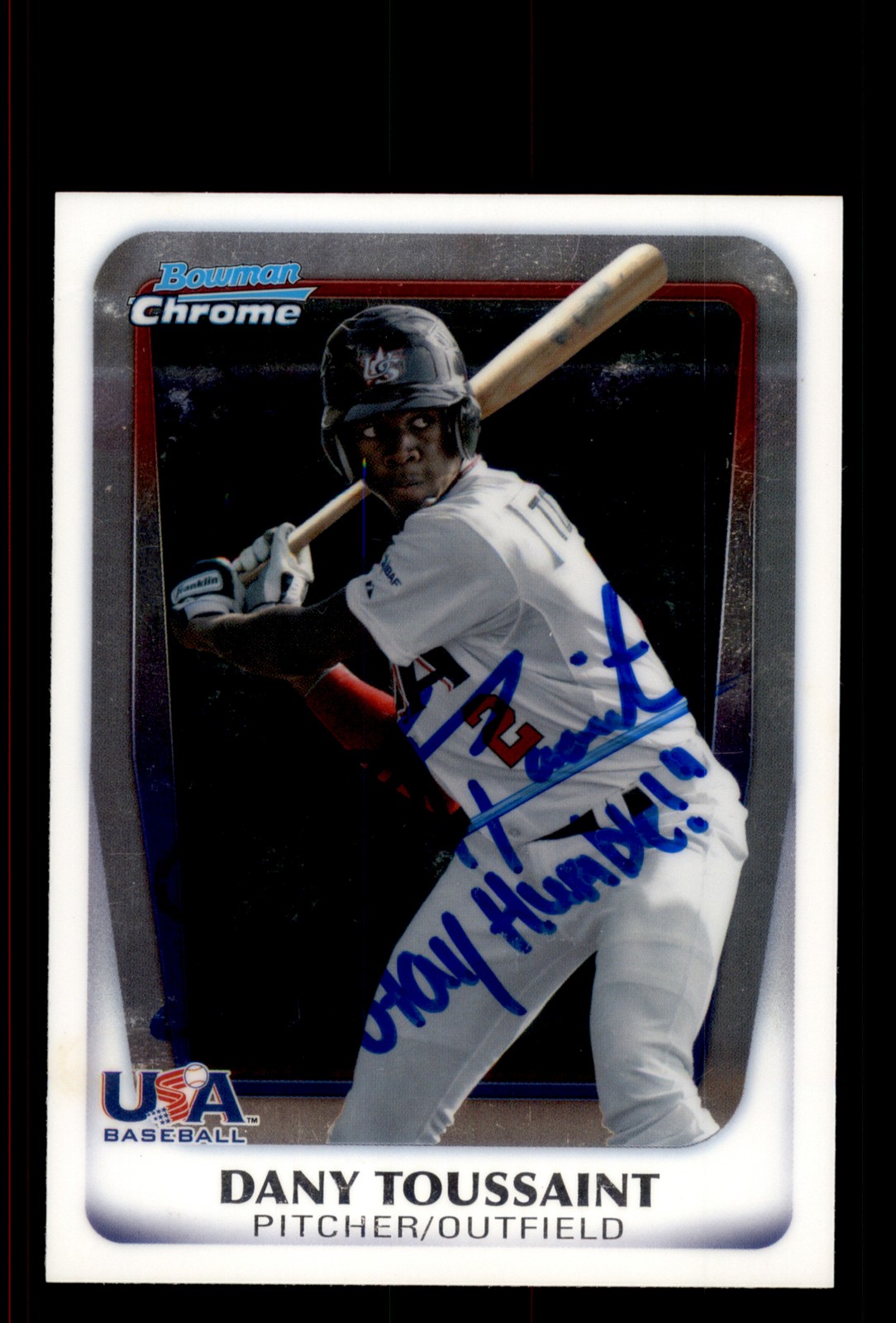 Signed Baseball Card Auto Dany Toussaint 2011 Bowman Chrome #BDPP108
