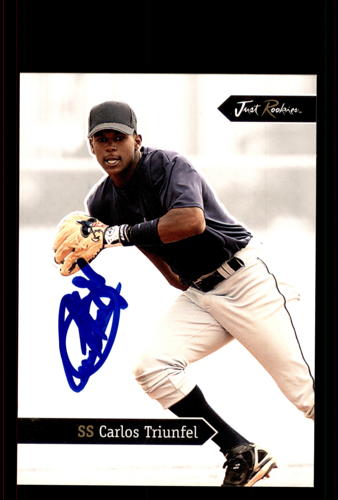 Signed Baseball Card Auto Carlos Triunfel 2006 Just Rookies #JR-47 Mariners