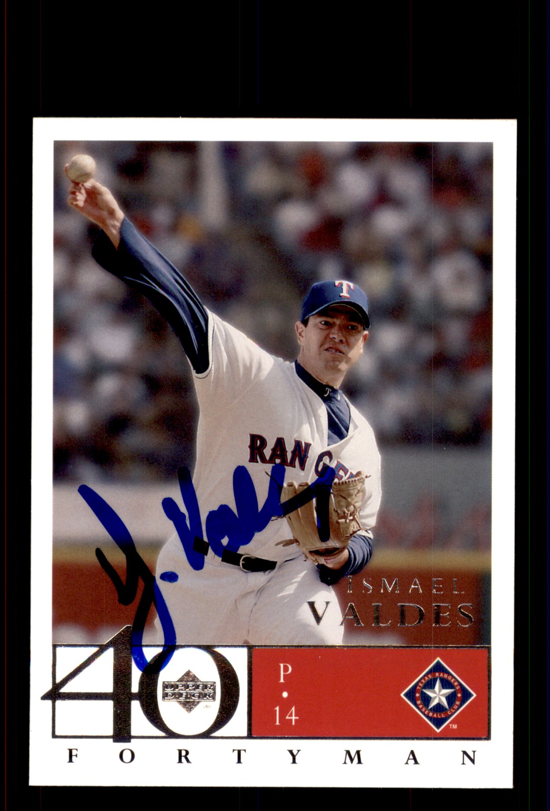 Signed Baseball Card Auto Ismael Valdes 2003 Upper Deck 40-Man #184 Rangers