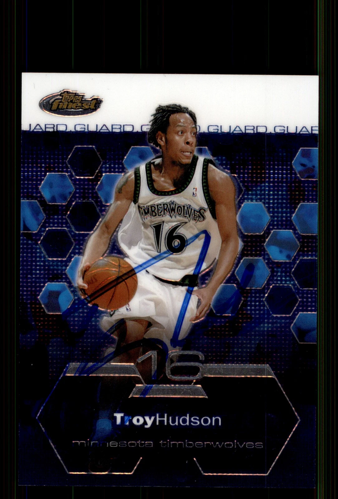 Signed Basketball Card Auto Troy Hudson 2002-03 Finest #14 Timberwolves
