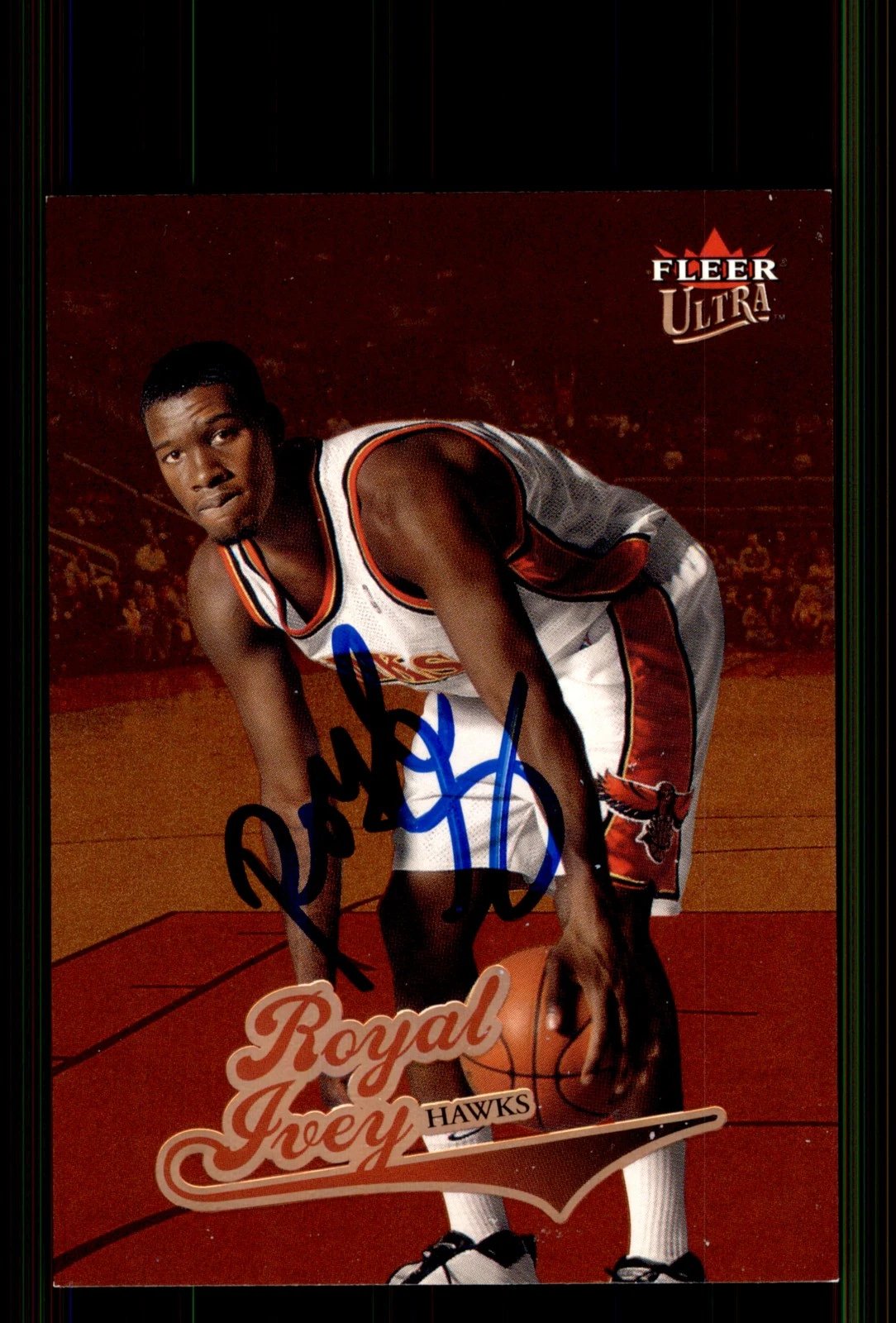 Signed Basketball Card Auto Royal Ivey 2004-05 Ultra #213 Atlanta Hawks