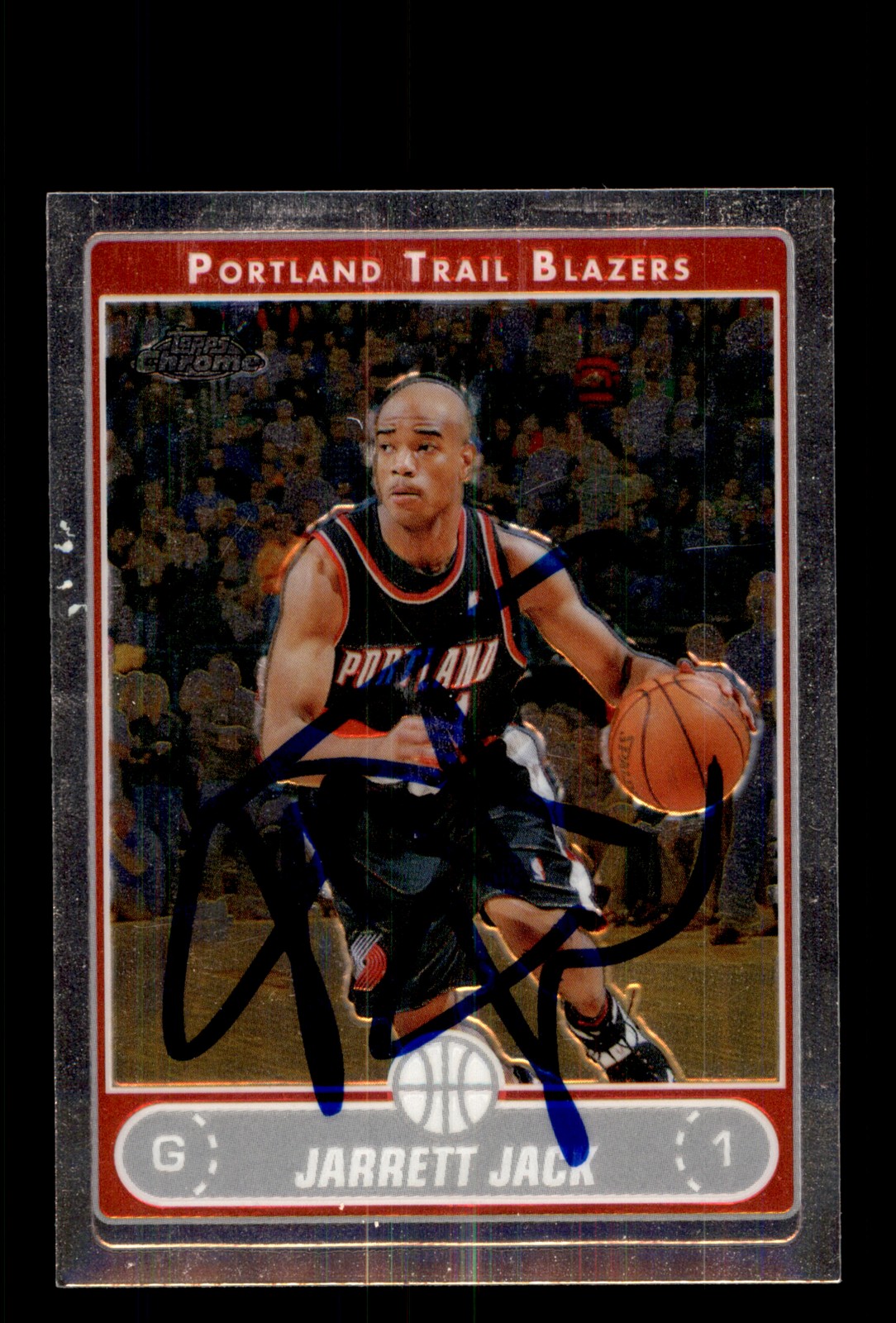 Signed Basketball Card Auto Jarrett Jack 2006-07 Topps Chrome #110 Trail Blazers