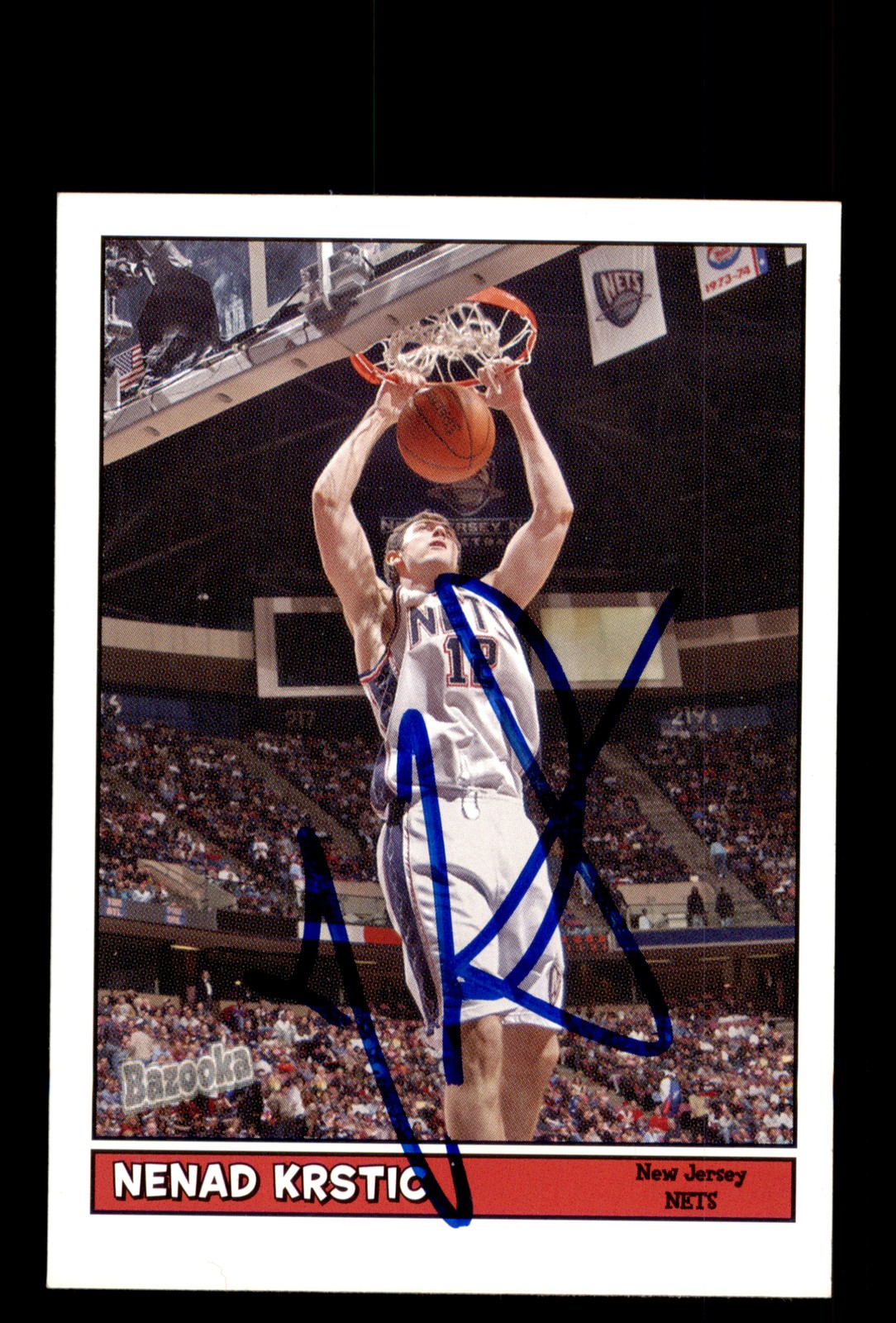 Signed Basketball Card Auto Nenad Krstic 2005-06 Bazooka #99 New Jersey Nets
