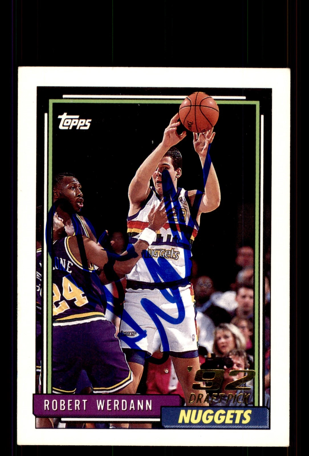 Signed Basketball Card Auto Robert Werdann 1992-93 Topps #394 Denver Nuggets