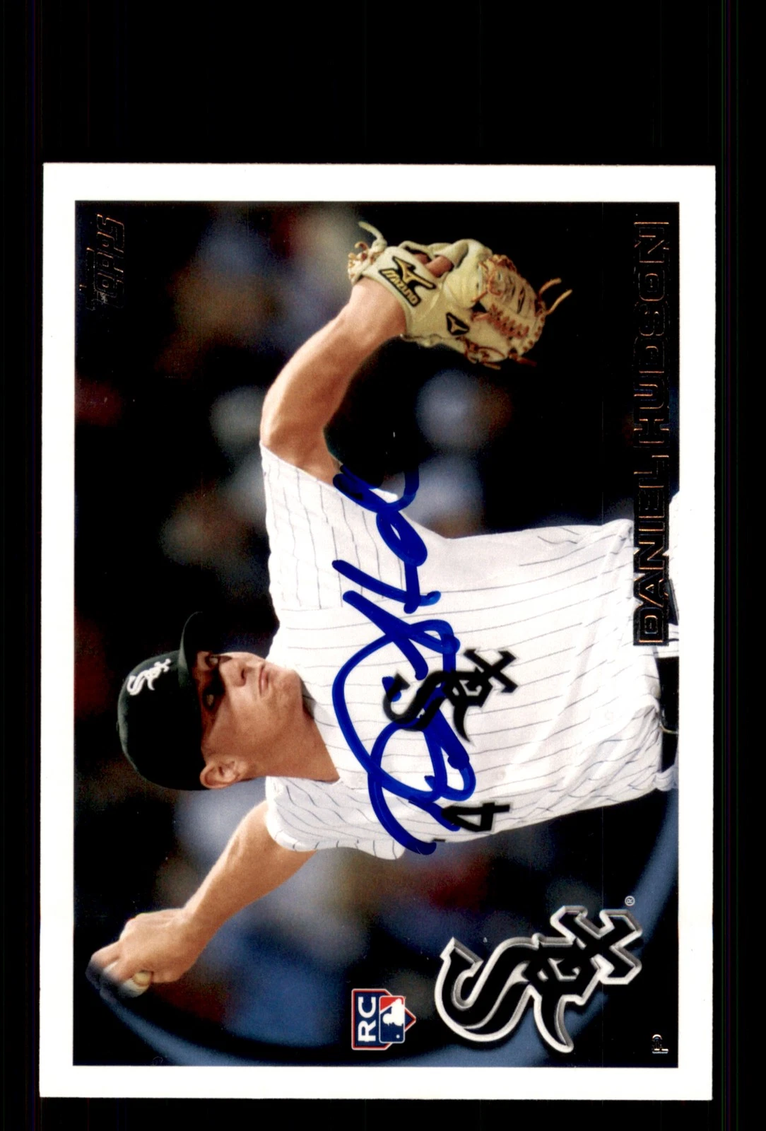 Signed Baseball Card Auto Daniel Hudson 2010 Topps #259 Chicago White Sox