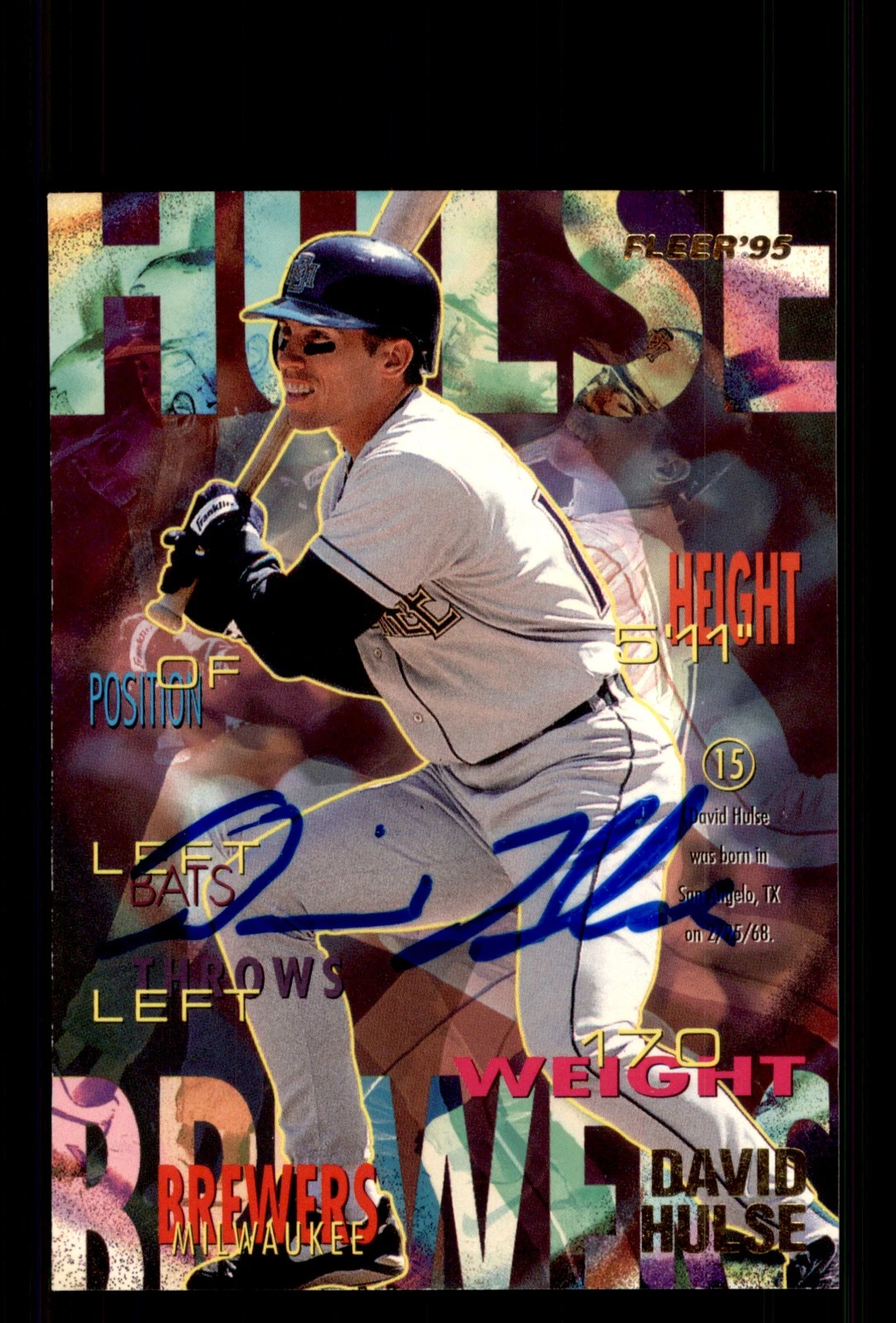 Signed Baseball Card Auto David Hulse 1995 Fleer Update #U-51 Milwaukee Brewers