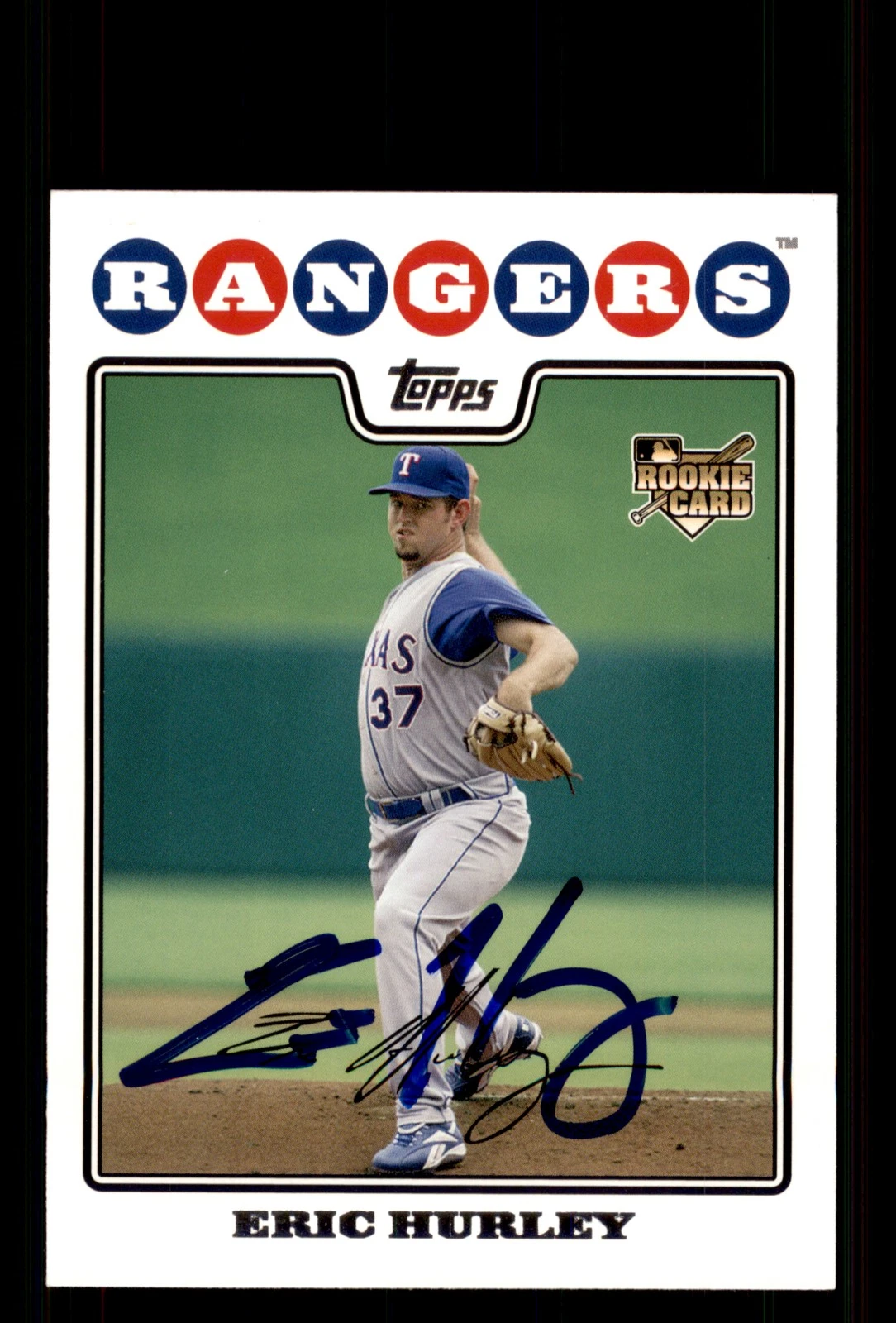 Signed Baseball Card Auto Eric Hurley 2008 Topps #UH45 Texas Rangers