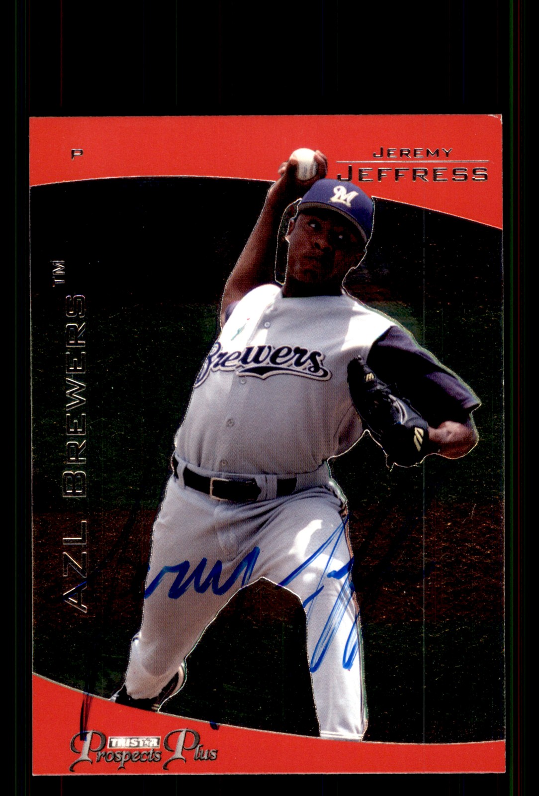 Signed Baseball Card Auto Jeremy Jeffress 2006 TriStar Prospects Plus #15