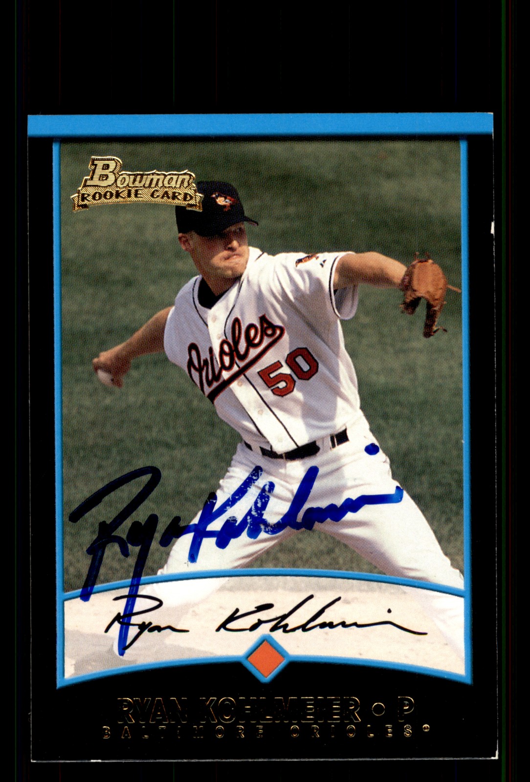 Signed Baseball Card Auto Ryan Kohlmeier 2001 Bowman #286 Baltimore Orioles
