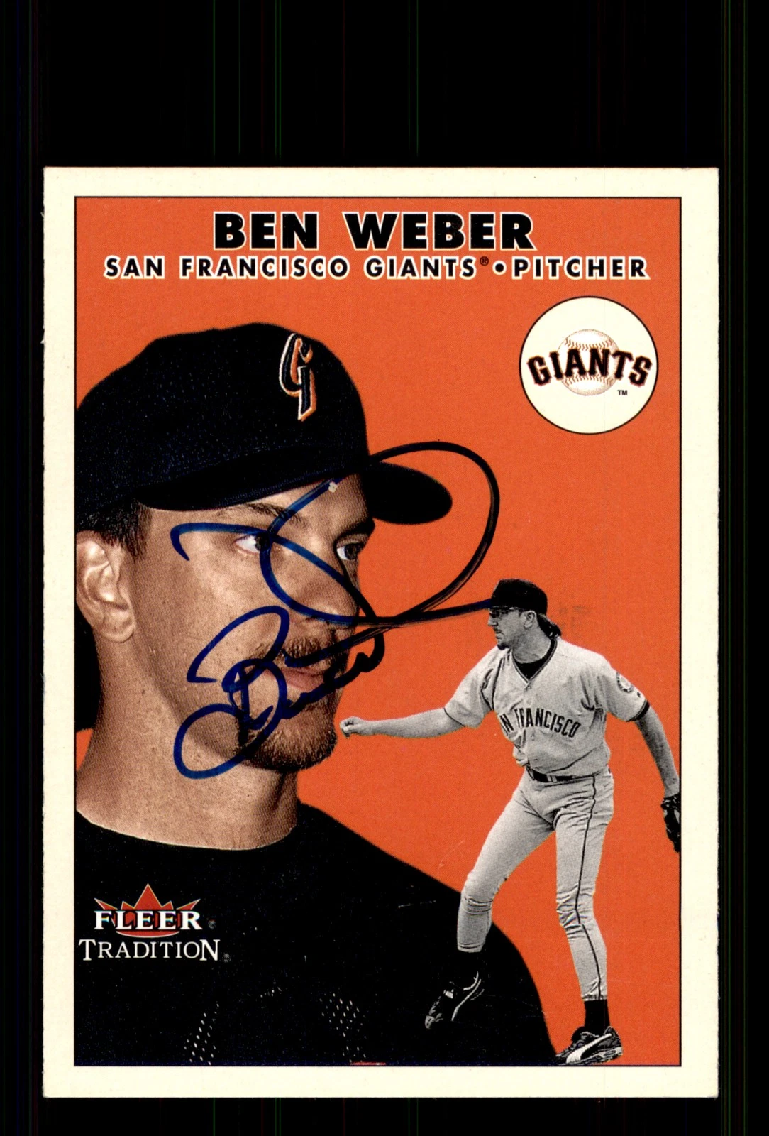 Signed Baseball Card Auto Ben Weber 2000 Fleer Tradition Update #U52 Giants