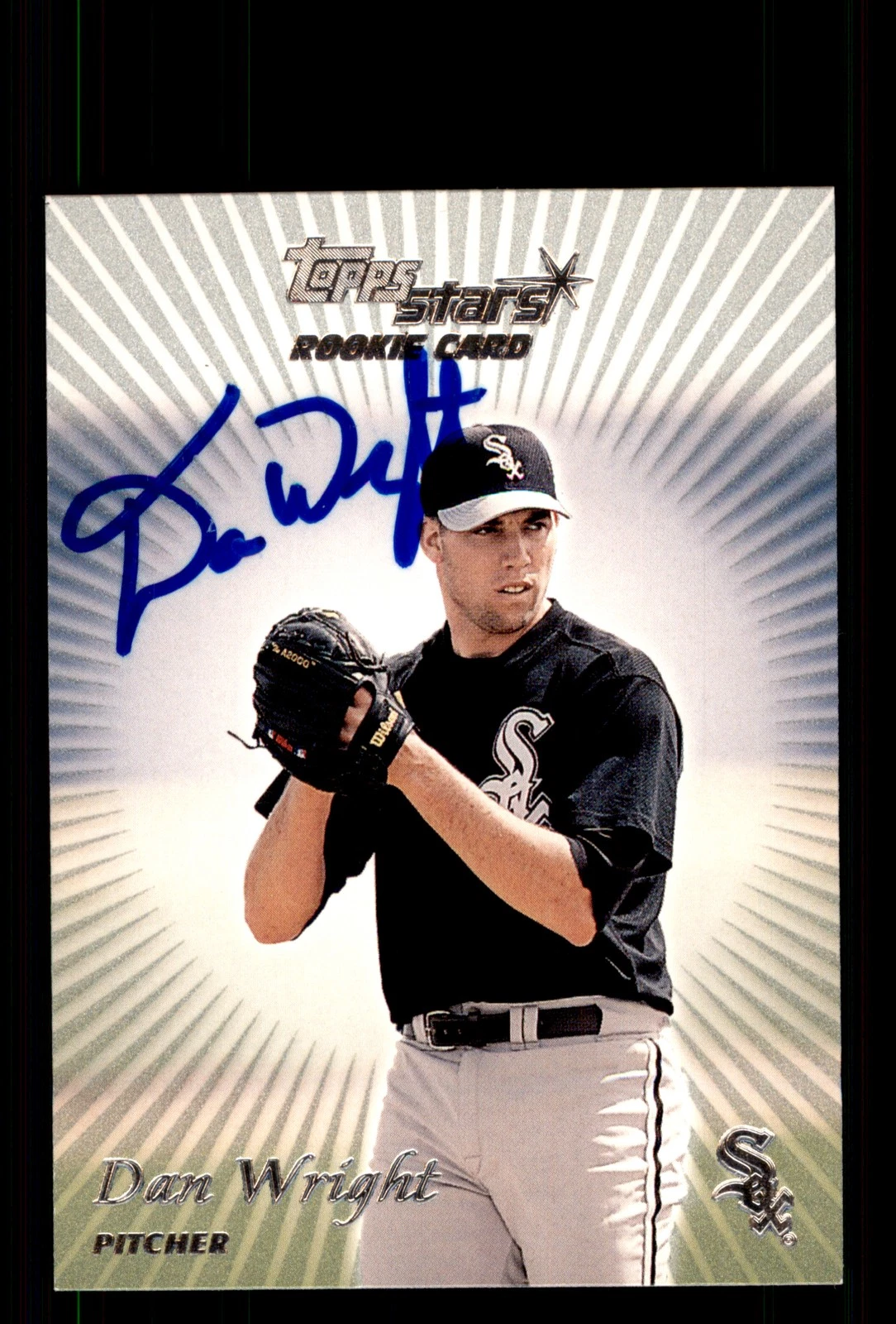 Signed Baseball Card Auto Dan Wright 2000 Topps Stars #150 Chicago White Sox