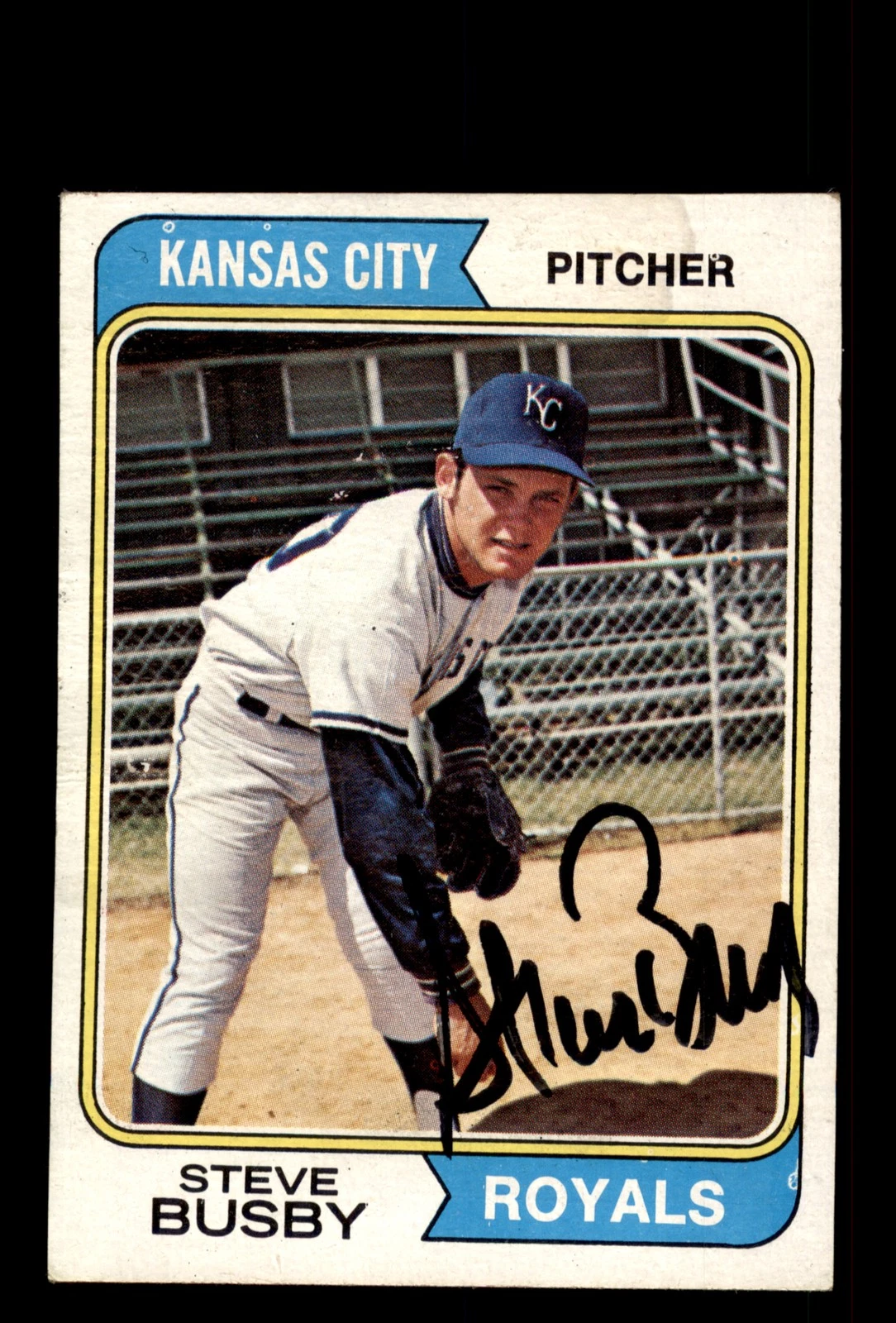 Signed Baseball Card Auto Steve Busby 1974 Topps #365 Kansas City Royals