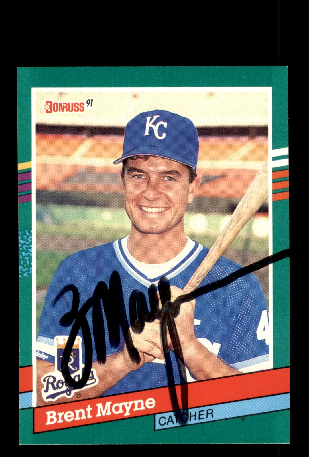 Signed Baseball Card Auto Brent Mayne 1991 Donruss #617 Kansas City Royals