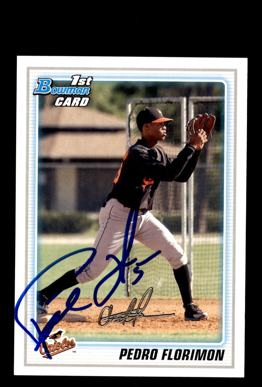 Signed Baseball Card Auto Pedro Florimon 2010 Bowman #BP25 Baltimore Orioles