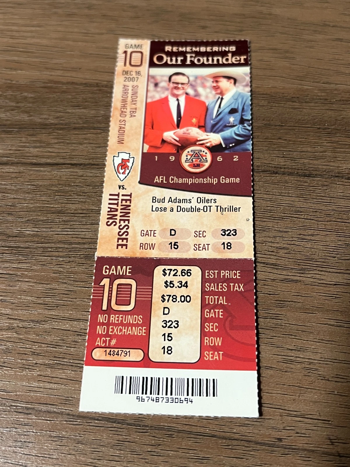 FOOTBALL TICKET STUB ARROWHEAD 2007 KANSAS CITY CHIEFS TENNESSEE TITANS 12/16