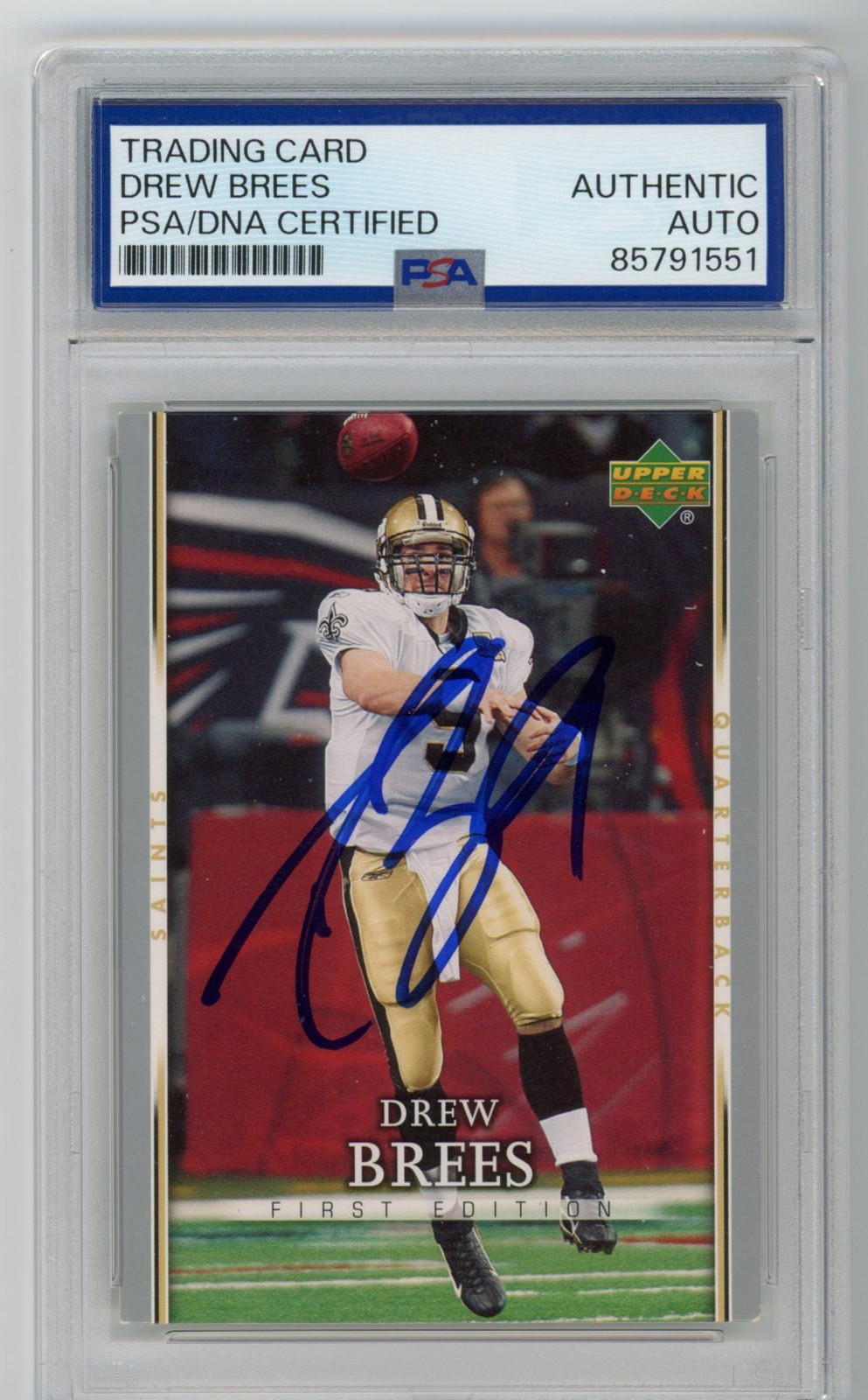 Signed Football Card Auto Drew Brees 2007 Upper Deck First Edition #66 PSA/DNA