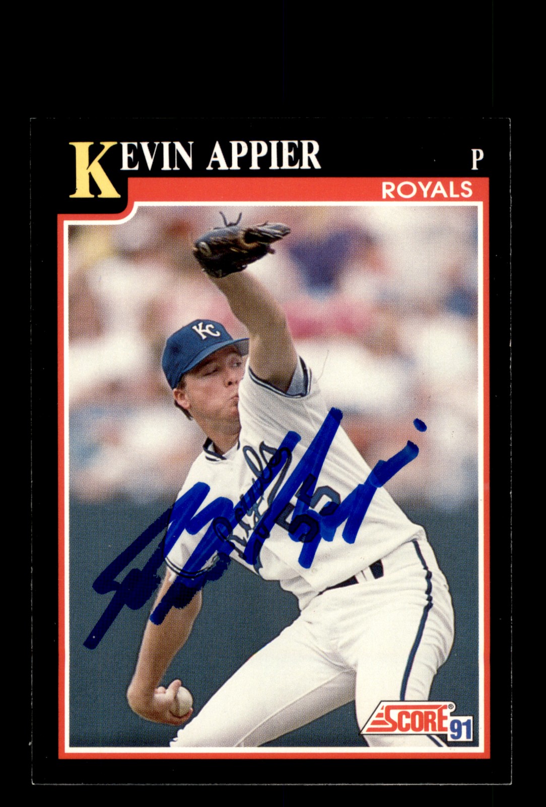 Signed Baseball Card Auto Kevin Appier 1991 Score #268 Kansas City Royals