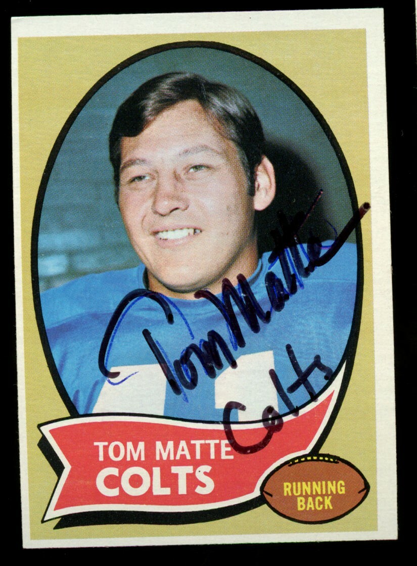 Tom Matte #142 signed autograph auto 1970 Topps Football Trading Card