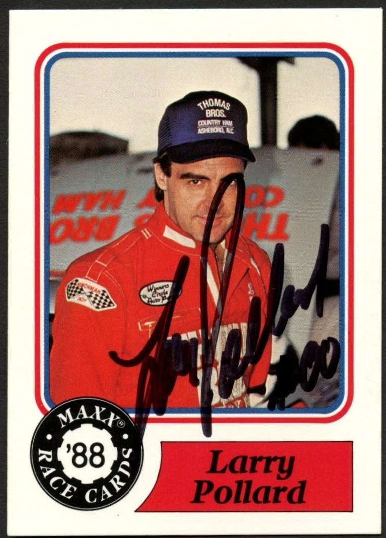 Larry Pollard #16 signed autograph auto 1988 Maxx NASCAR Racing Trading Card