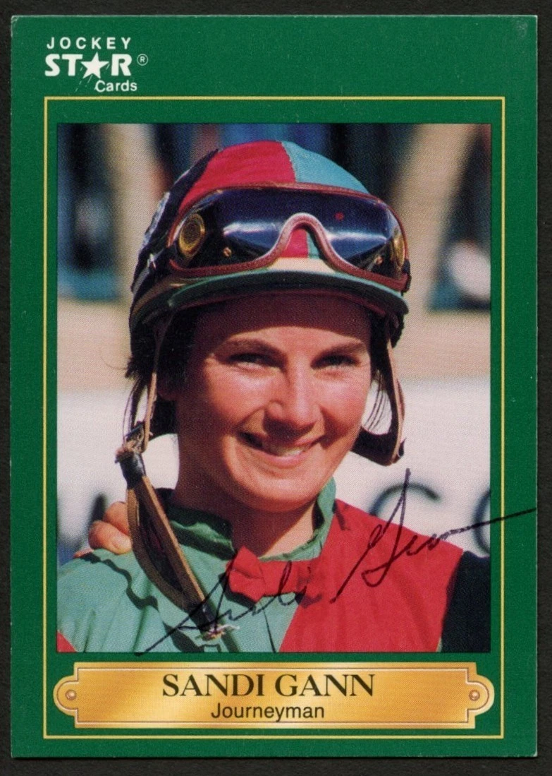 Sandi Gann #93 signed autograph auto 1991 Horse Jockey Star Trading Card