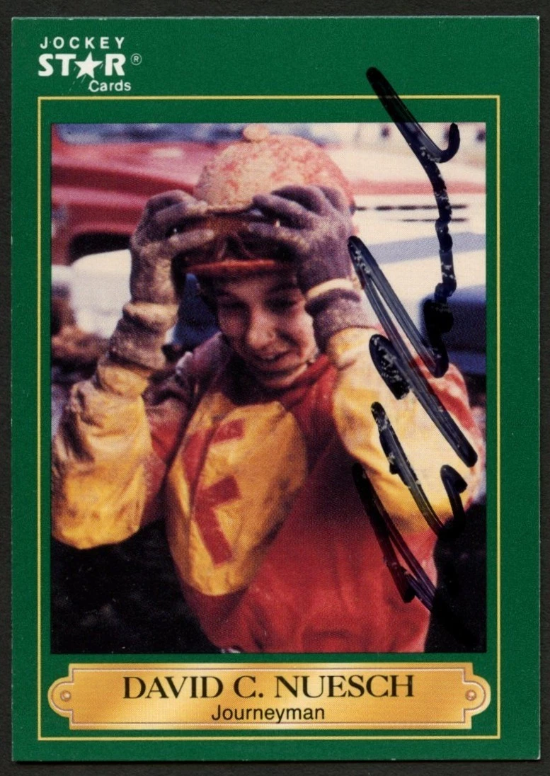 David C Nuesch #151 signed autograph auto 1991 Horse Jockey Star Trading Card