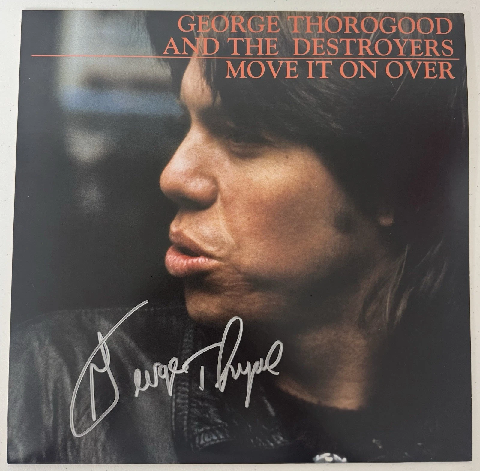 George Thorogood Autographed Move It On Over The Destroyers Vinyl Beckett BAS
