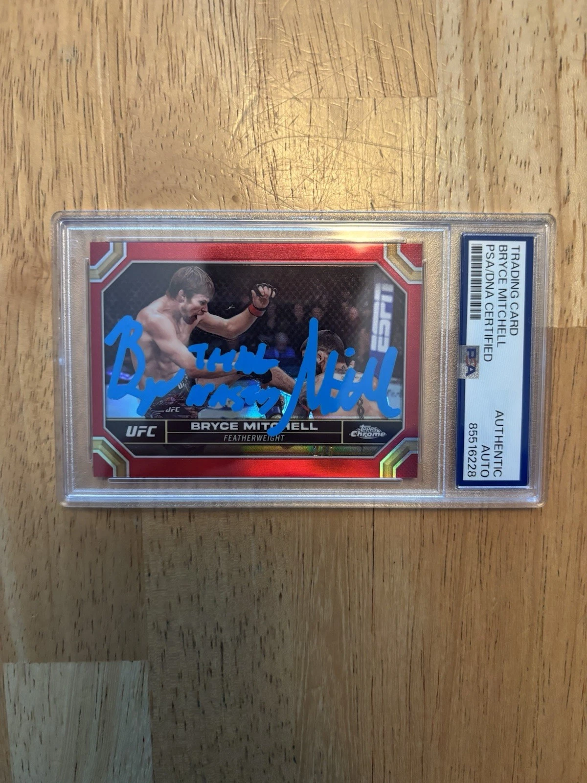 2024 Topps Chrome UFC Bryce “ Thug Nasty” Mitchell Red Refractor Auto/5. Psa DNA