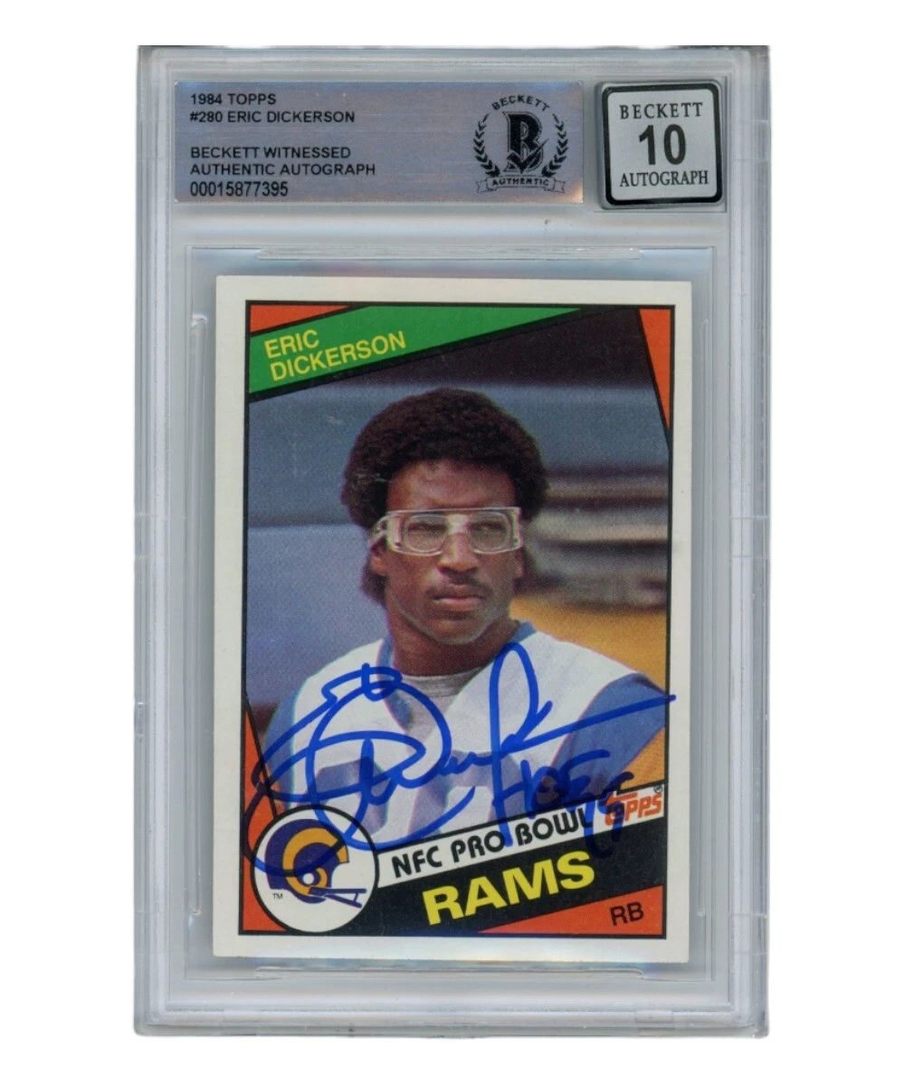 Eric Dickerson Signed 1984 Topps #280 Auto 10 Trading Card HOF Beckett 40354