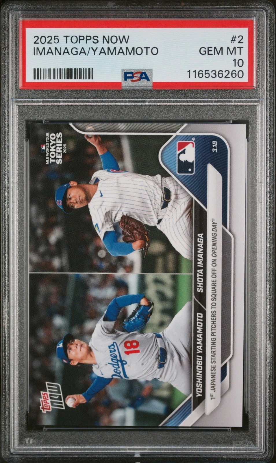 Graded 2025 Topps Now Yoshinobu Yamamoto/Shota Imanga #2 Card PSA 10