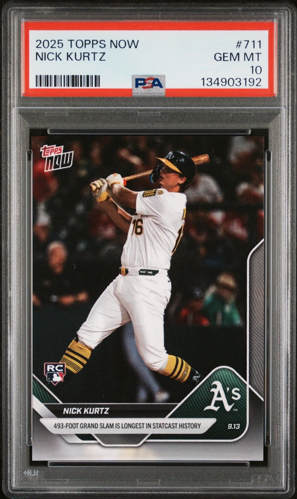 Graded 2025 Topps Now Nick Kurtz #711 Rookie RC Card PSA 10 Gem Mint