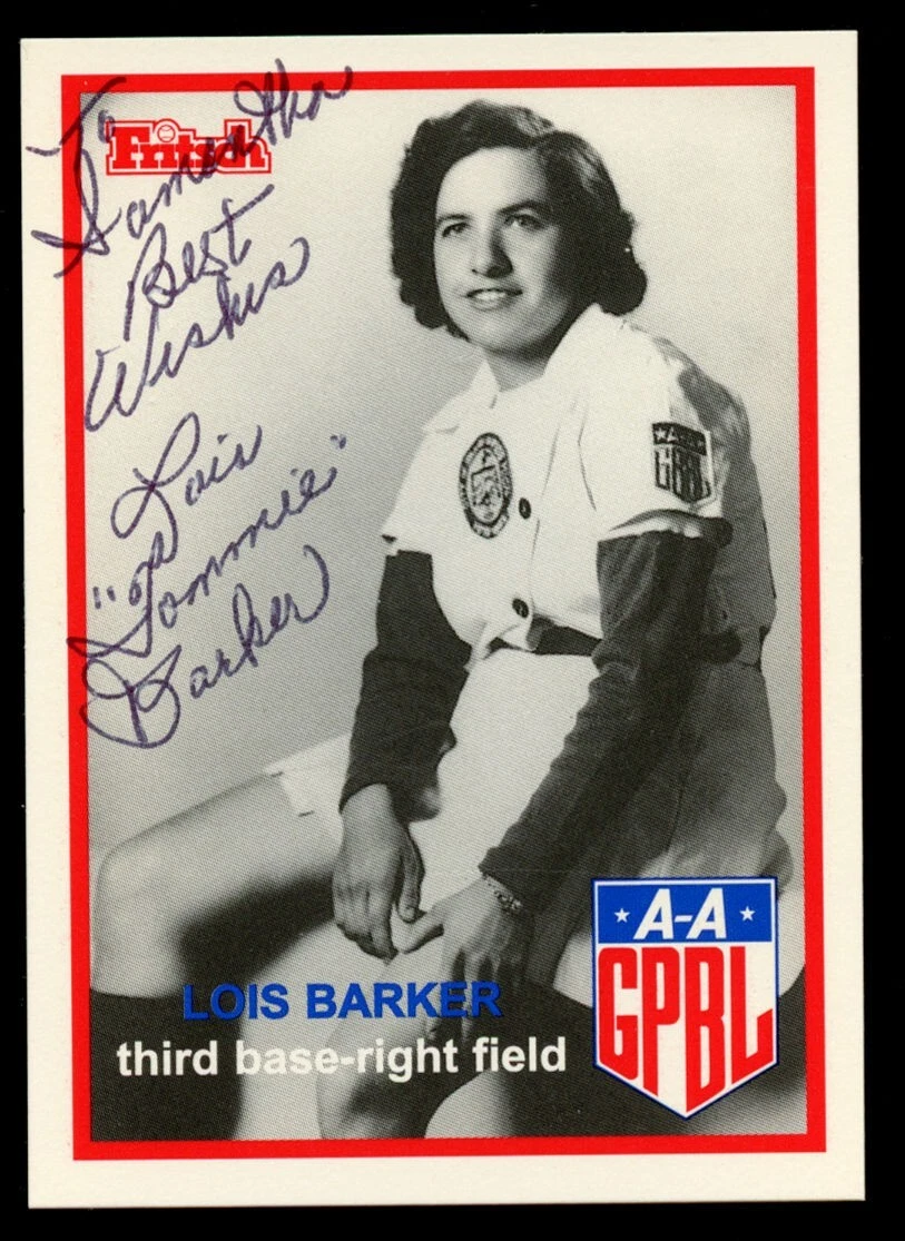 Lois Tommie Barker #15 signed autograph auto 1995 Fritsch AAGPBL Baseball Card