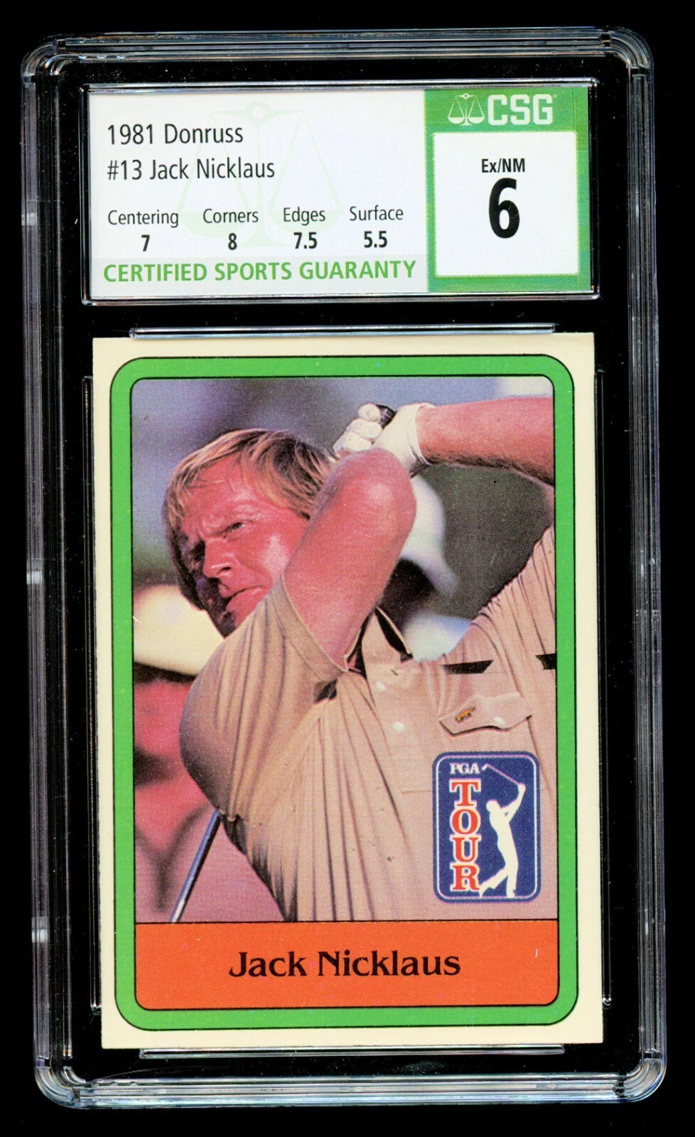 Jack Nicklaus #13 Donruss 1981 Golf Trading Card The Golden Bear CSG Ex/NM 6